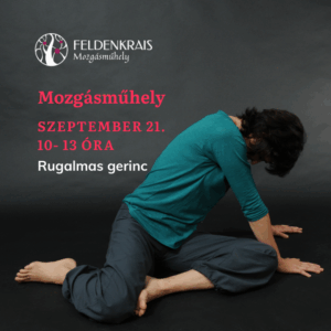 Mozgásműhely - A rugalmas gerinc - 09.21.