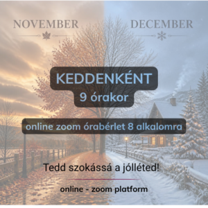 KEDD 9:00 óra- online novembertől